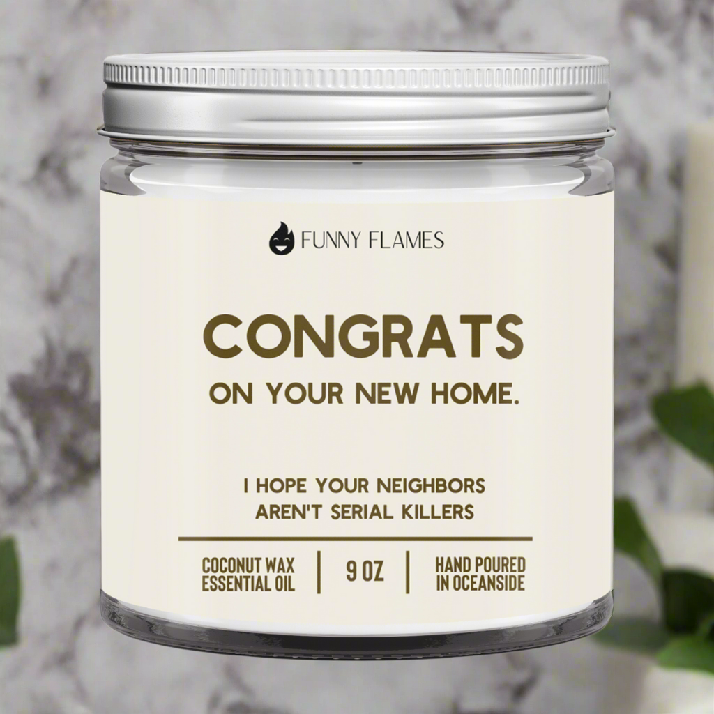 Congrats On Your New Home, I Hope Your Neighbors Aren't Serial Killers